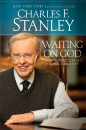 Waiting on God by Charles Stanley